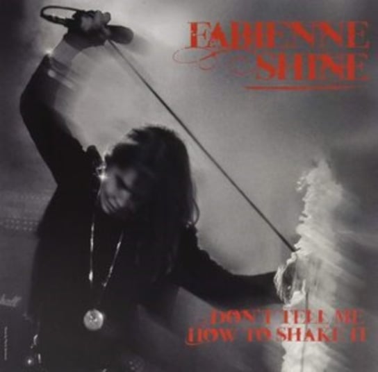 Виниловая пластинка Shine Fabienne - Don't Tell Me How to Shake It шейкер shake me