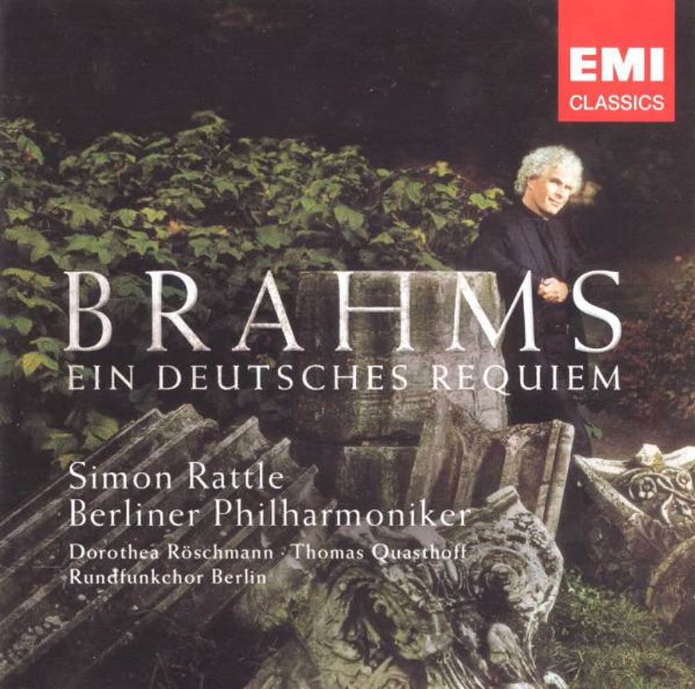 

Диск CD Brahms: Ein Deutsches Requiem [Import] - Johannes Brahms, Simon Rattle, Dorothea Röschmann, Thomas Quasthoff, Berlin Philharmonic Orchestra, Rundfunkchor Berlin