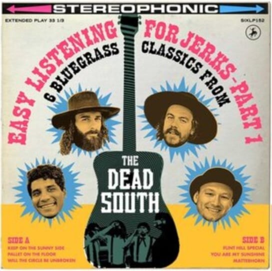 

Виниловая пластинка The Dead South - Easy Listening for Jerks: Part 1