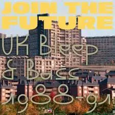 

Виниловая пластинка Join the Future: Uk Bleep & Bass 1988-91 / Various: Join The Future: Uk Bleep & Bass 1988-91 (Various Artists)