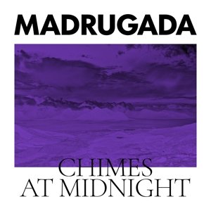 цена Виниловая пластинка Madrugada - Chimes At Midnight (Special Edition)