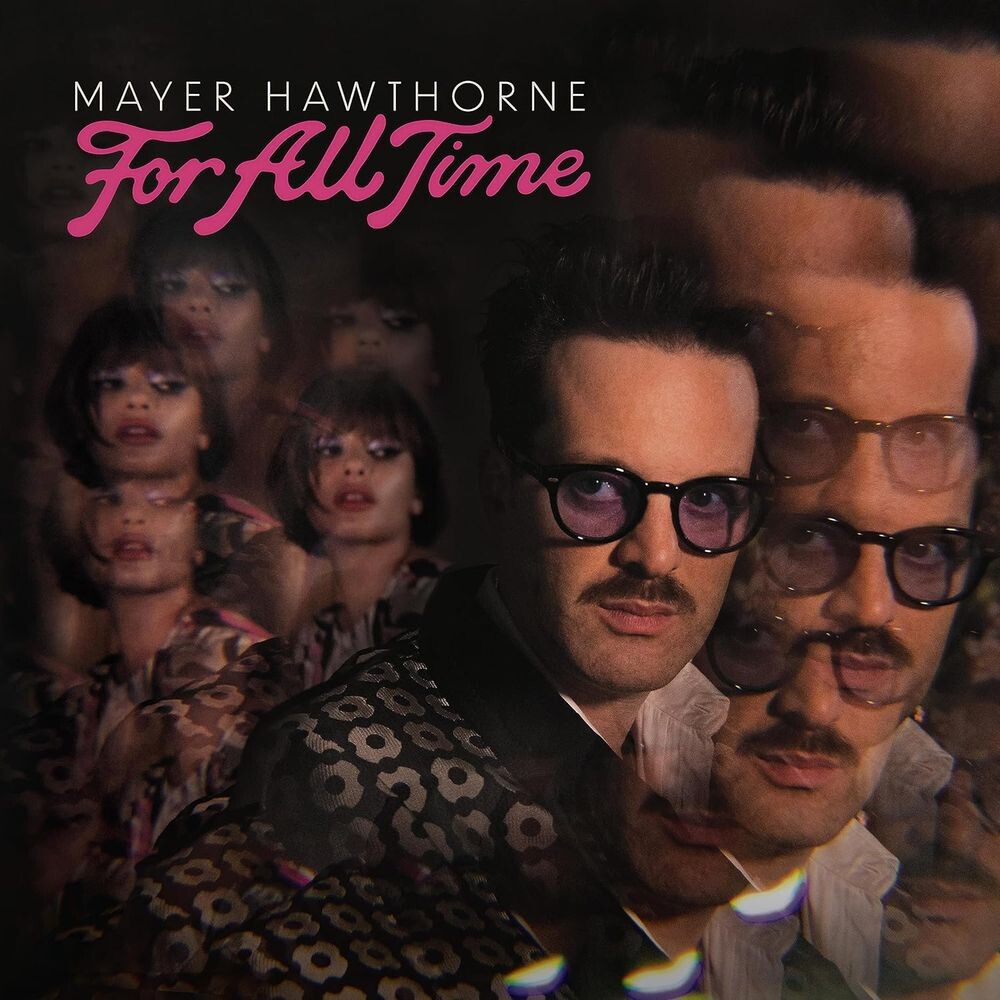 

Диск CD For All Time - Mayer Hawthorne