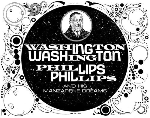 

CD диск Phillips, Washington: Washington Phillips & His Manzarene Dreams