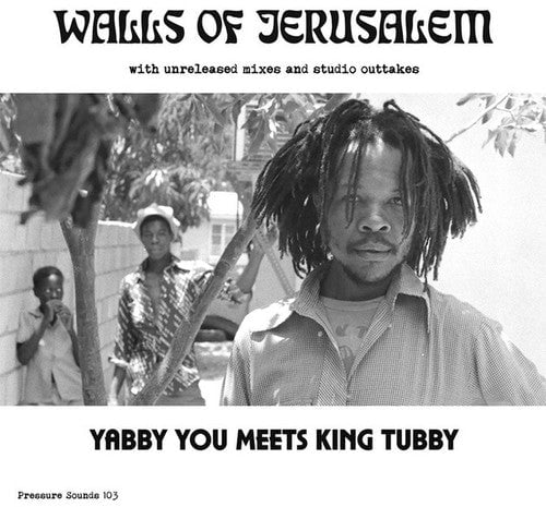 

Виниловая пластинка Yabby You & King Tubby: Walls Of Jerusalem