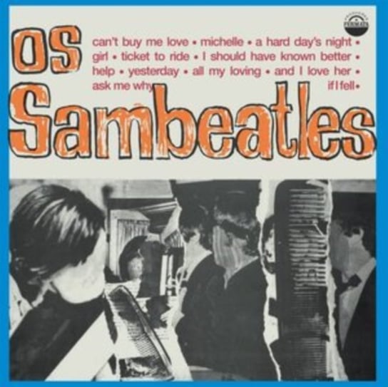 цена Виниловая пластинка Os Sambeatles - Os Sambeatles