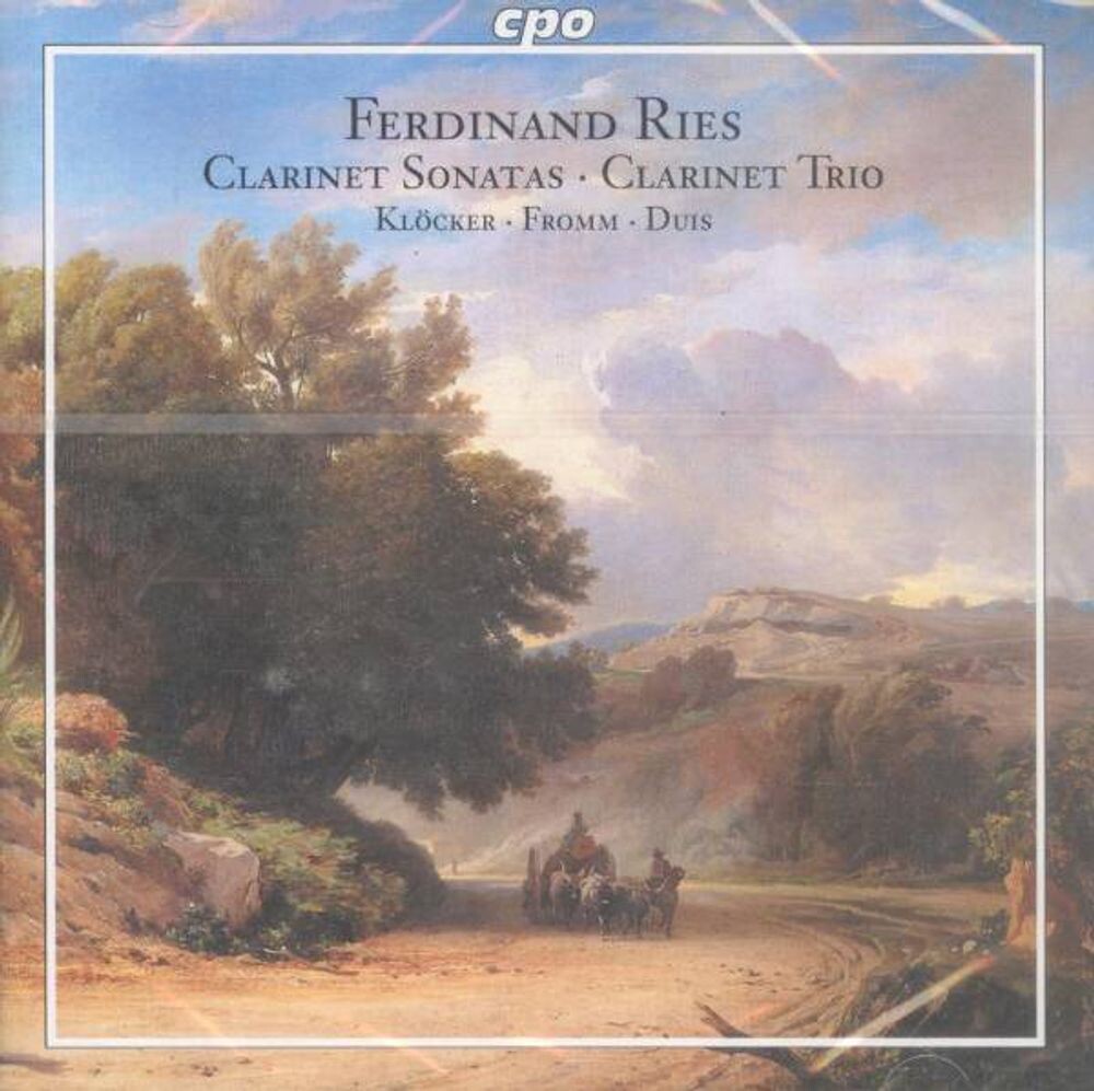 

Диск CD Ries: Clarinet Chamber Music [Import] - Ferdinand Ries, Dieter Klöcker, Armin Fromm, Thomas Duis