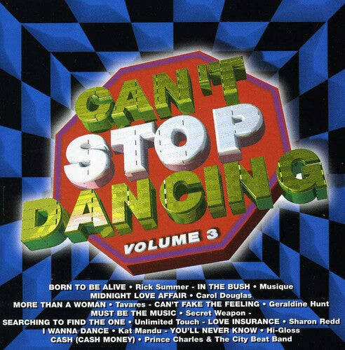 

CD диск Can't Stop Dancing 3 / Various: Can't Stop Dancing, Vol. 3
