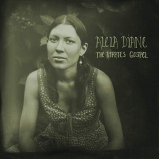 

Виниловая пластинка Diane Alela - The Pirate's Gospel
