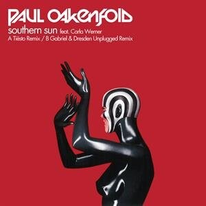 

Виниловая пластинка Oakenfold Paul - Southern Sun (Tiesto/Gabriel & Dresden Remixes)