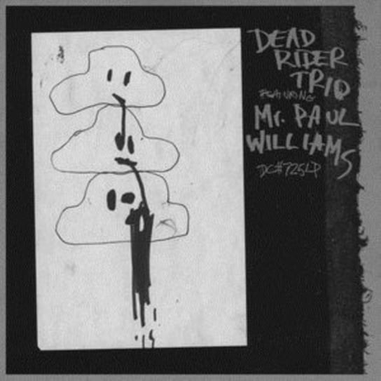 Виниловая пластинка Dead Rider Trio - Dead Rider Trio Featuring Mr. Paul Williams цена и фото
