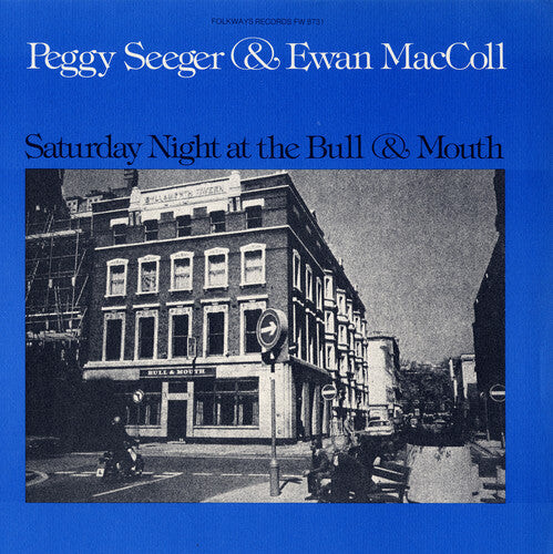 

CD диск Maccoll, Ewan / Seeger, Peggy: Saturday Night at the Bull and Mouth