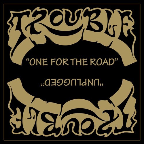 

Виниловая пластинка Trouble: One For The Road