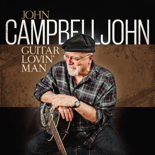 Виниловая пластинка Campbelljohn John - Guitar Lovin' Man