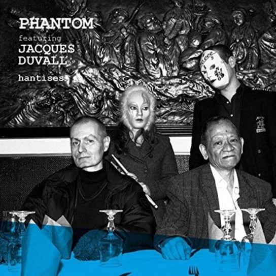 Виниловая пластинка Phantom & Jacques Duvall - Hantises цена и фото