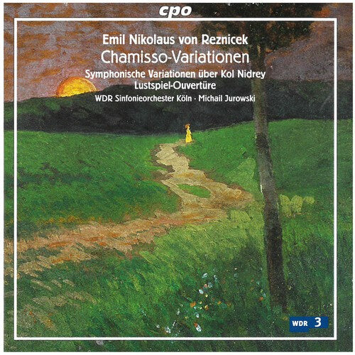 

CD диск Reznicek / Wdr Sinfonieorchestre Koln / Jurowski: Eine Lustspiel-Ouverture / Chamisso-Variationen