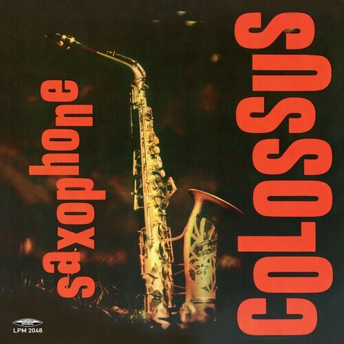 

Виниловая пластинка Rollins, Sonny: Saxophone Colossus - 180-Gram Black Vinyl