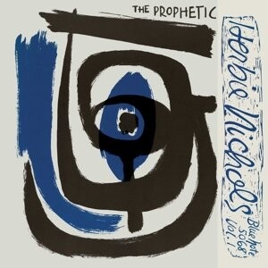 

Виниловая пластинка Nichols Herbie - The Prophetic Herbie Nichols, Volume 1-2