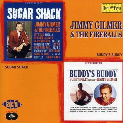 

CD диск Gilmer, Jimmy: Sugar Shack / Buddy's Buddy