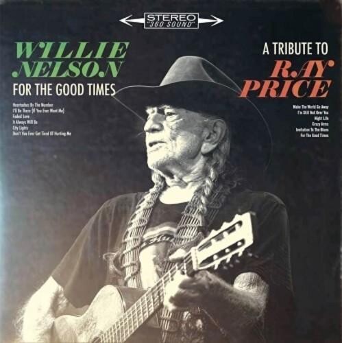 

Виниловая пластинка Nelson, Willie - For The Good Times: A Tribute To Ray Price