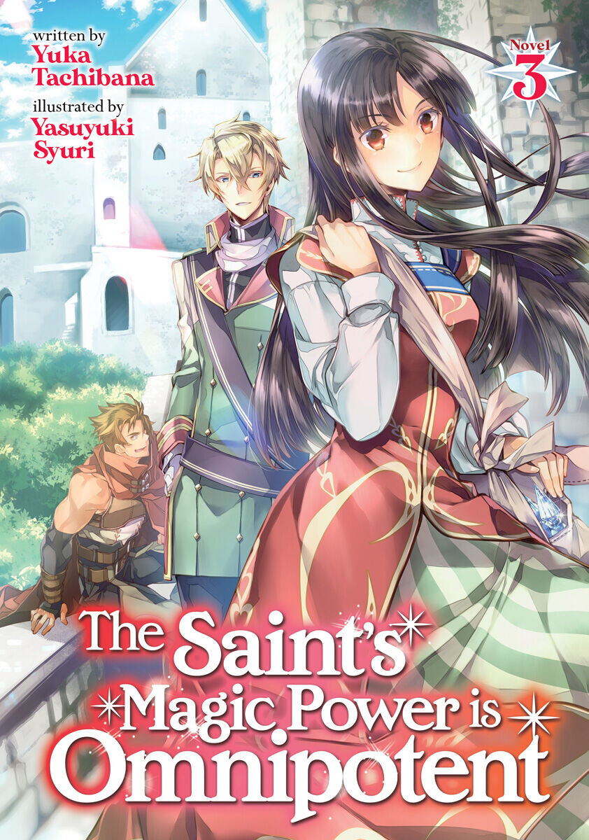 

Новелла The Saint's Magic Power is Omnipotent Novel Volume 3