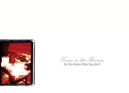 

CD диск Texas Is the Reason: Do You Know Who You Are: The Complete Collection
