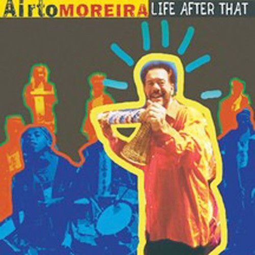 

CD диск Moreira, Airto: Life After That