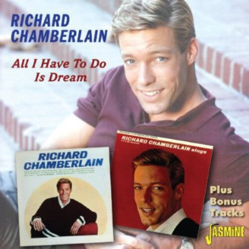 

CD диск Chamberlain, Richard: All I Have to Do Is Dream