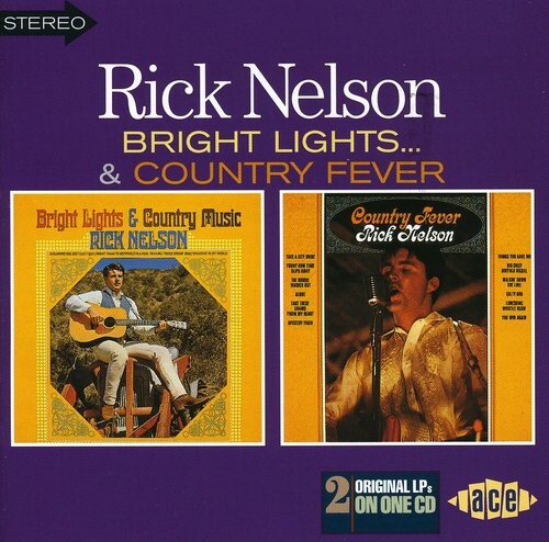 

CD диск Nelson, Ricky: Bright Lights/Country Fever