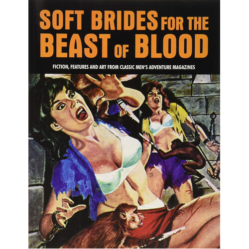 

Книга Soft Brides For The Beast Of Blood (Paperback)