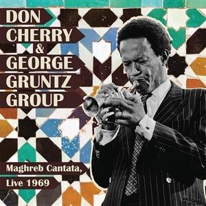 

Виниловая пластинка Cherry Don - Maghreb Cantata, Live 1969