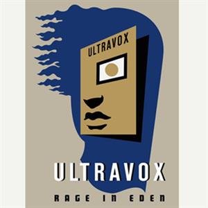 Виниловая пластинка Ultravox - Rage In Eden: 40th Anniversary 5060516098057 виниловая пластинкаultravox rage in eden half speed