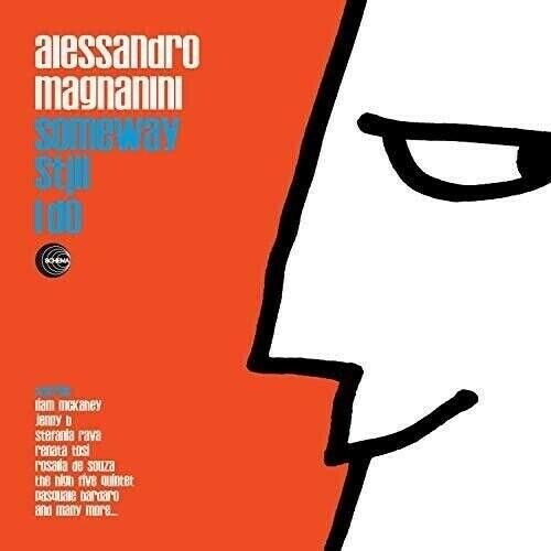 

Виниловая пластинка Magnanini Alessandro - Someway Still I Do