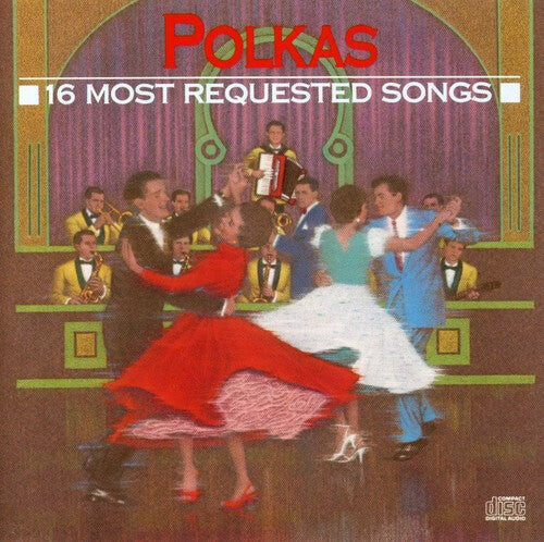 

CD диск 16 Most Requested Polkas / Various: 16 Most Requested Polkas