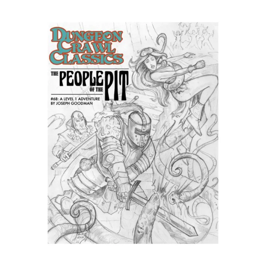 

Модуль People of the Pit (2nd Printing, Sketch Cover), Dungeon Crawl Classics Role Playing Games - Adventures