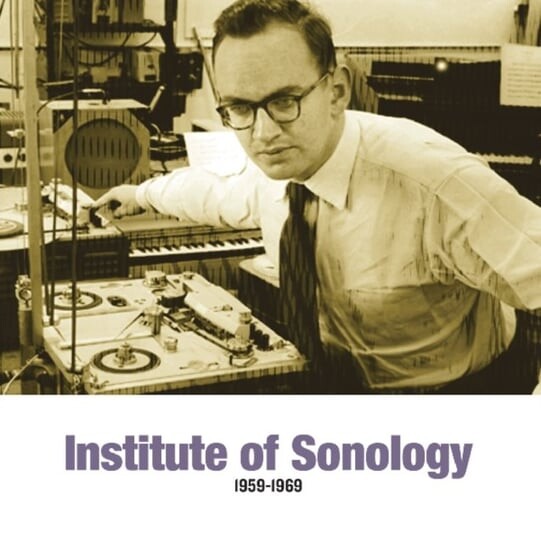 

Виниловая пластинка Various Artists - Institute of Sonology 1959-1969