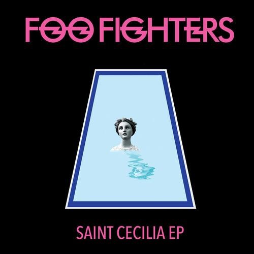 

Виниловая пластинка Foo Fighters - Saint Cecilia