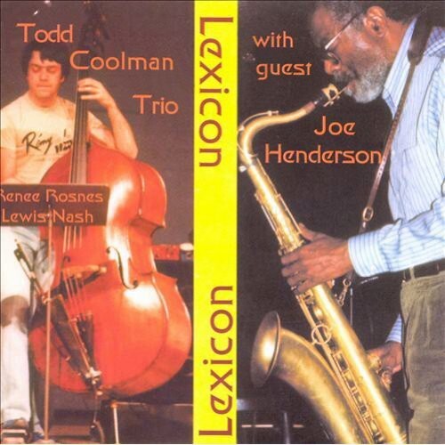 

CD диск Coolman, Todd Trio / Henderson, Joe: Todd Coolman with Joe Henderson
