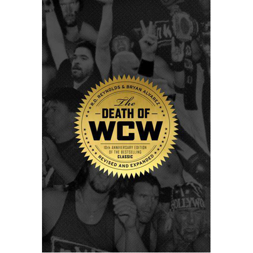 

Книга The Death Of Wcw – New Edition