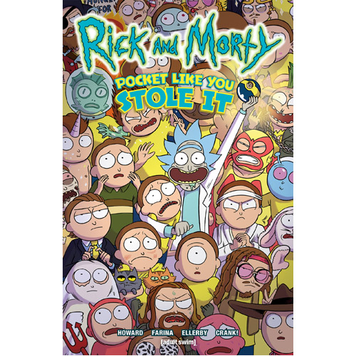 

Книга Rick And Morty: Pocket Like You Stole It