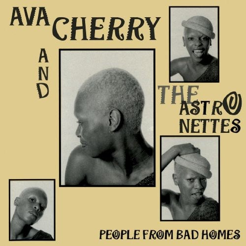 

CD диск Cherry, Ava & Astronettes: People from Bad Homes