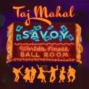Виниловая пластинка Taj Mahal - Savoy taj mahal