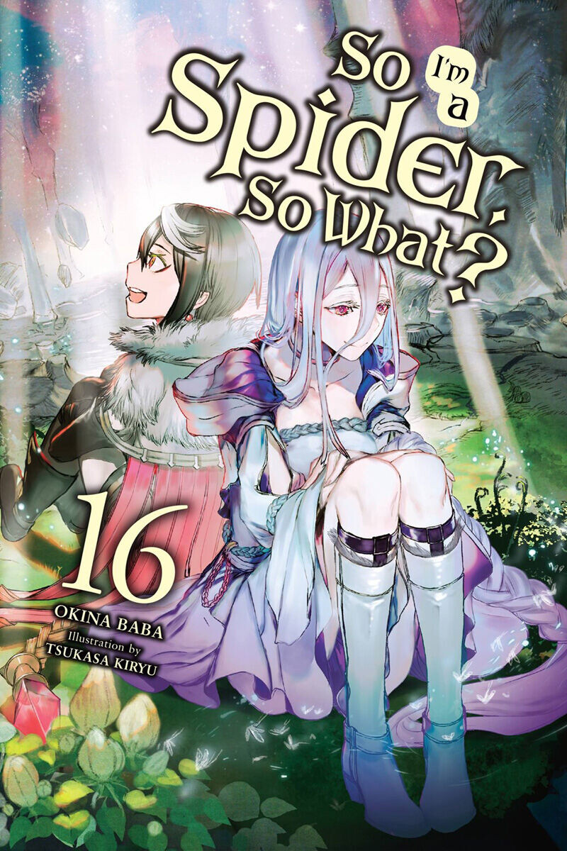

Новелла So I'm a Spider, So What Novel Volume 16