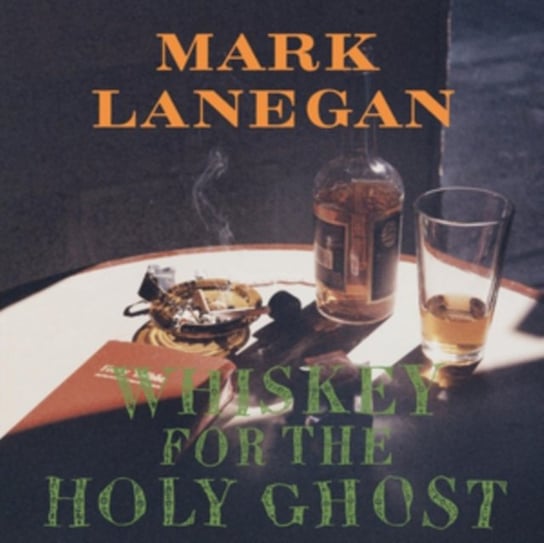 Виниловая пластинка Lanegan Mark - Whiskey For The Holy Ghost