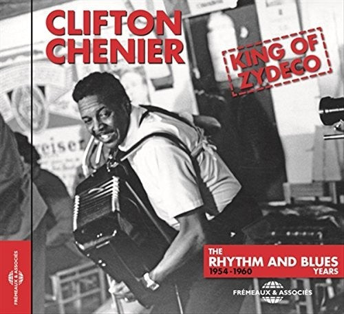 

CD диск Chenier, Clifton: King Of Zydeco The Rhythm And Blues Years