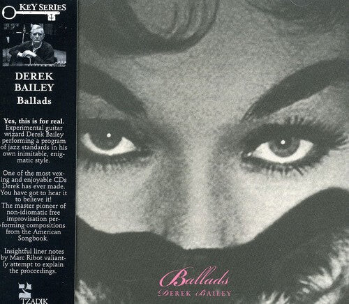 

CD диск Bailey, Derek: Ballads