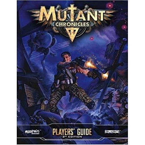 

Книга Mutant Chronicles Players Guide 3Rd Edition Modiphius
