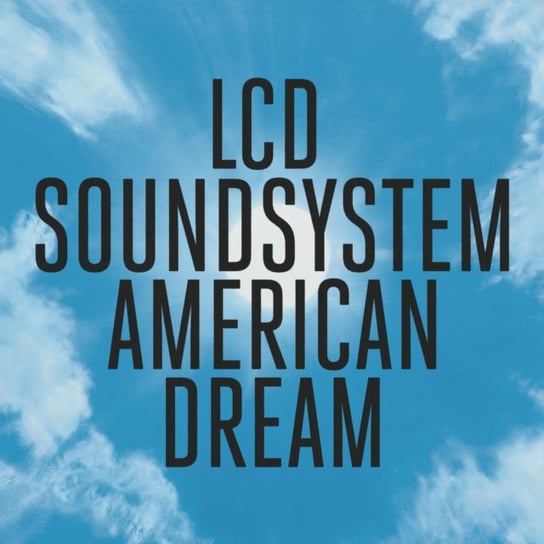 Виниловая пластинка LCD Soundsystem - American Dream