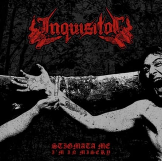 Виниловая пластинка Inquisitor - Stigmata Me, I'm in Misery