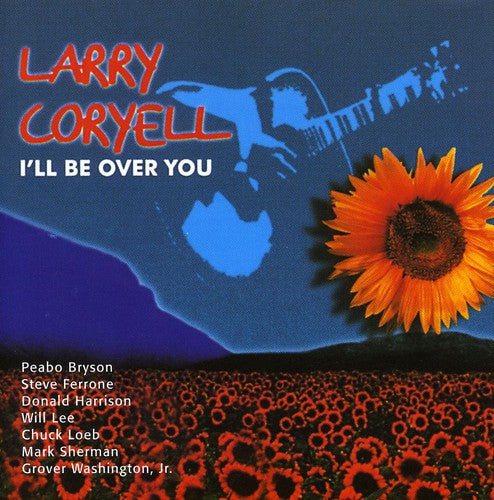 

CD диск Coryell, Larry: I'll Be Over You