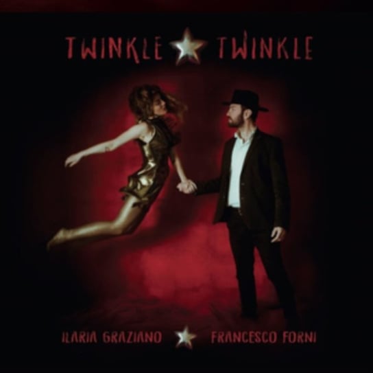 Виниловая пластинка Ilaria Graziano e Francesco Forni - Twinkle Twinkle